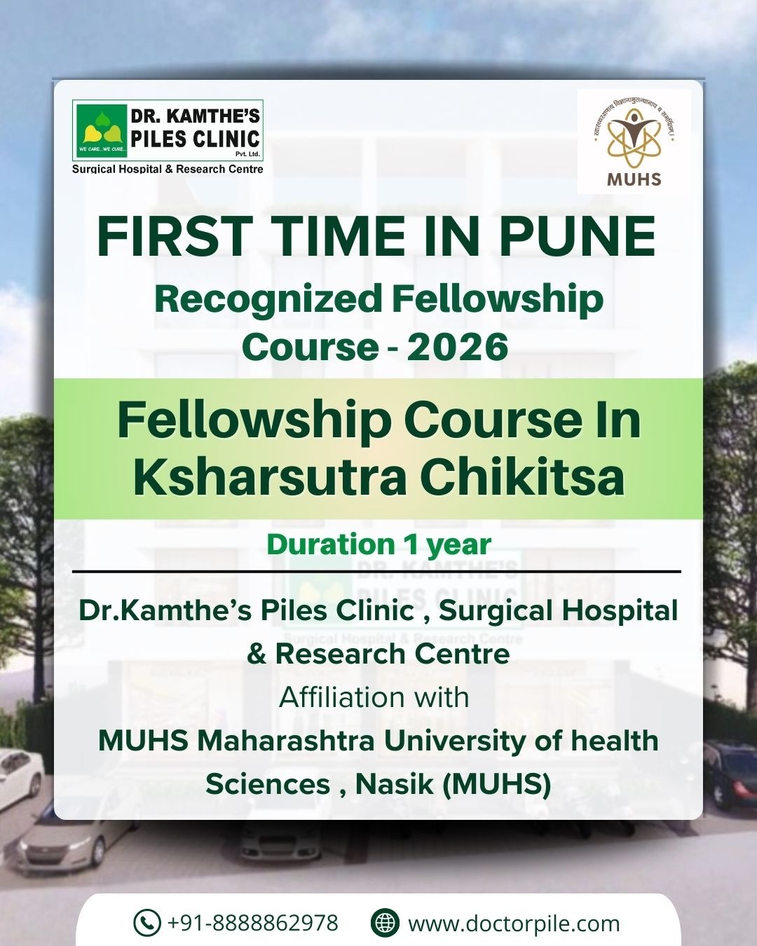 Fellowship Course in Ksharsutra Chikitsa — Affiliated with MUHS Nasik, Dr. Kamthe's Piles Clinic, Pune