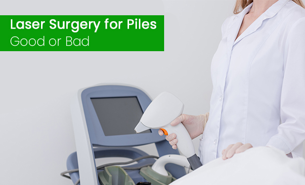 PILES - Hassle free Surgery Experience